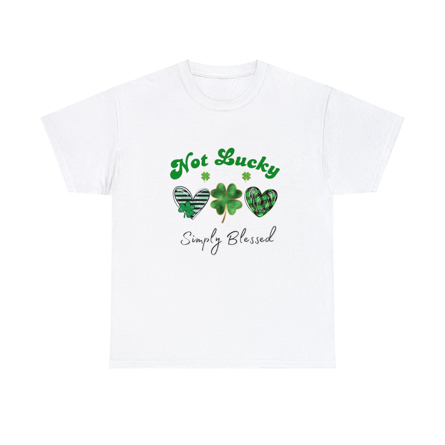 Not Lucky Simply Blessed T-Shirt