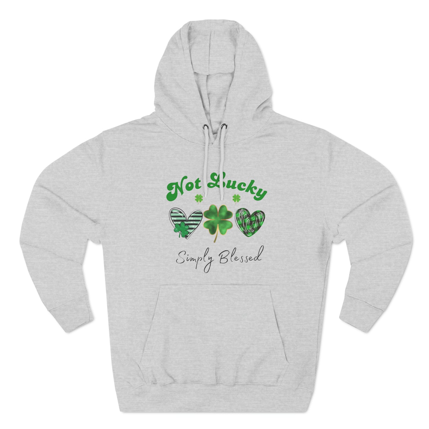 Not Lucky Simply Blessed Hoodie